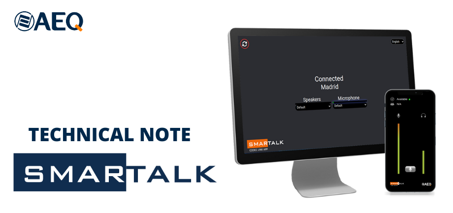 AEQ offers the Smartalk service to create two-way HQ audio links easily to the audiocodec of the studio